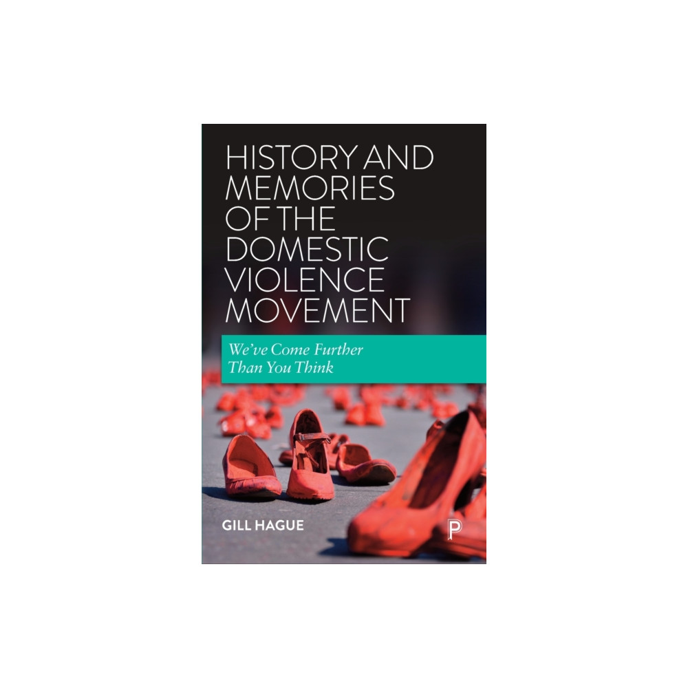 Produktbild för History and Memories of the Domestic Violence Movement (häftad, eng)