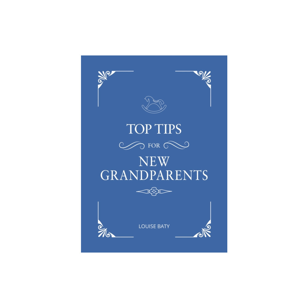 Produktbild för Top Tips for New Grandparents (inbunden, eng)