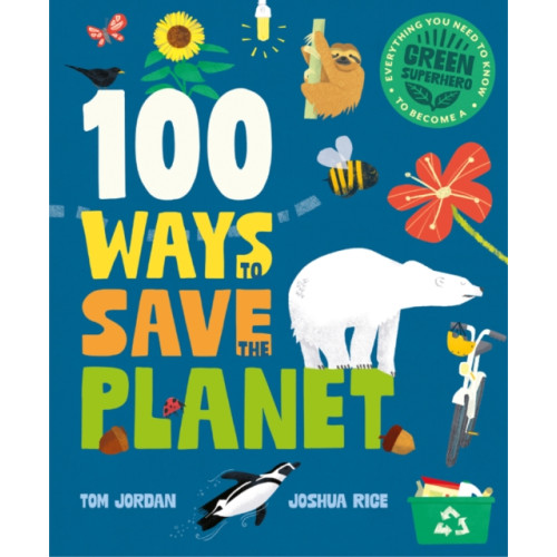 Button Books 100 Ways to Save the Planet (inbunden, eng)