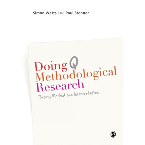 Sage Publications Ltd Doing Q Methodological Research (häftad, eng)