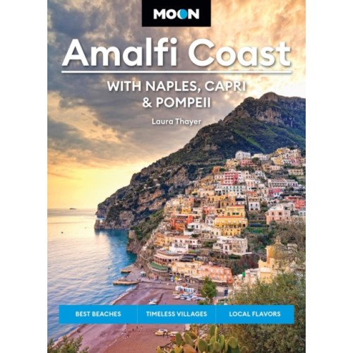 Avalon Publishing Group Moon Amalfi Coast: With Naples, Capri & Pompeii (häftad, eng)