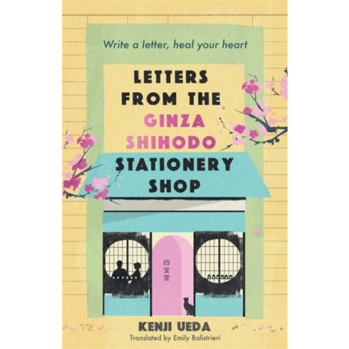 Kenji Ueda Letters from the Ginza Shihodo Stationery Shop (pocket, eng)