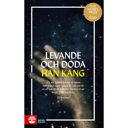 Han Kang Levande och döda (inbunden)