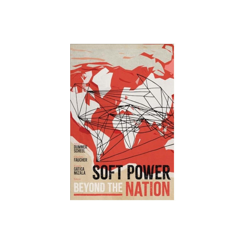 Produktbild för Soft Power beyond the Nation (häftad, eng)
