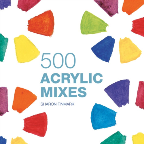 Batsford Ltd 500 Acrylic Mixes (inbunden, eng)