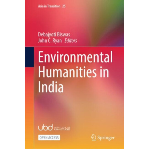 Springer Verlag, Singapore Environmental Humanities in India (inbunden, eng)