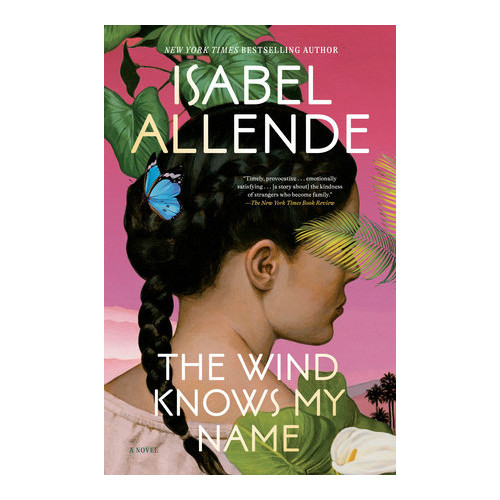 Isabel Allende The Wind Knows My Name (pocket, eng)