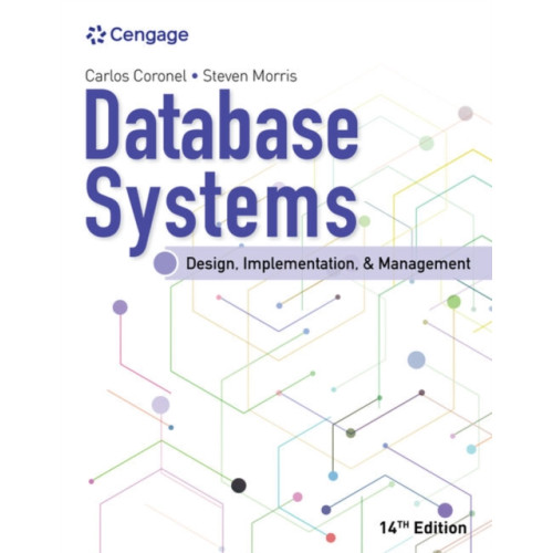 Cengage Learning, Inc Database Systems: Design, Implementation, & Management (häftad, eng)