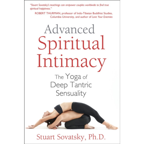 Inner Traditions Bear and Company Advanced Spiritual Intimacy (häftad, eng)