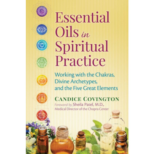 Inner Traditions Bear and Company Essential Oils in Spiritual Practice (häftad, eng)