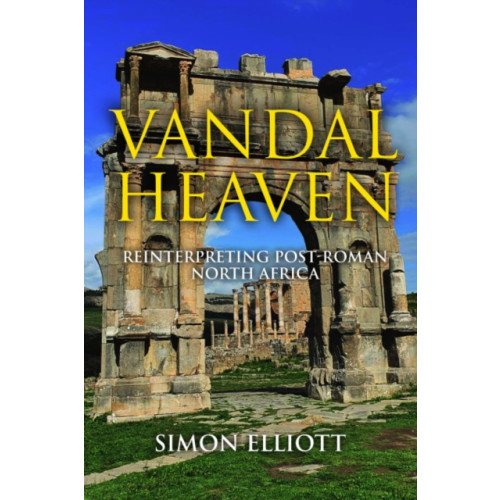 Casemate Publishers Vandal Heaven (inbunden, eng)