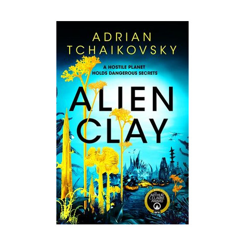 Adrian Tchaikovsky Alien Clay (pocket, eng)