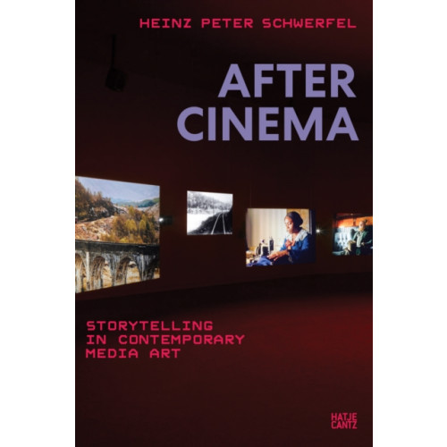 Hatje Cantz After Cinema (häftad, eng)