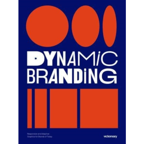 Viction Workshop Ltd Dynamic Branding (häftad, eng)