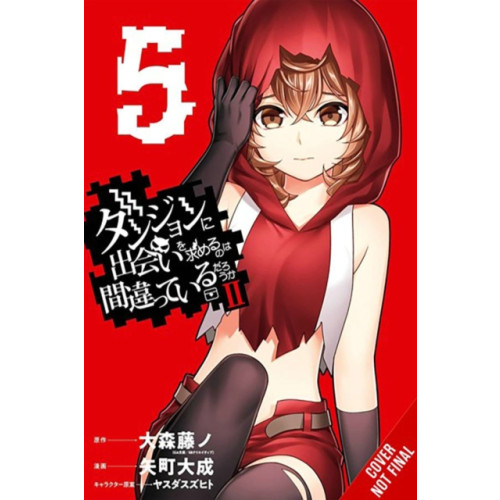 Little, Brown & Company Is It Wrong to Try to Pick Up Girls in a Dungeon? II, Vol. 5 (manga) (häftad, eng)