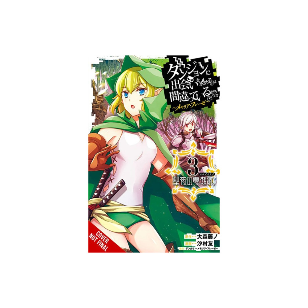 Produktbild för Is It Wrong to Try to Pick Up Girls in a Dungeon? Memoria Freese, Vol. 3 (häftad, eng)