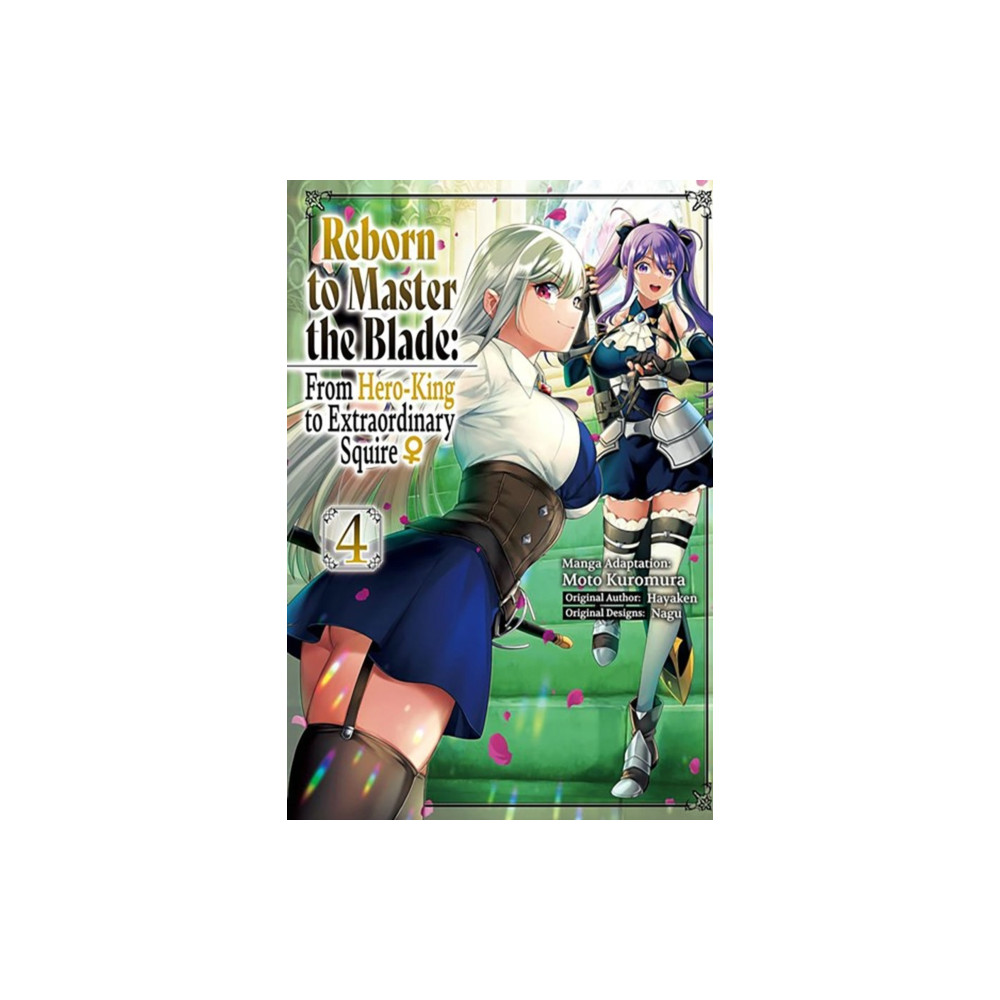 Produktbild för Reborn to Master the Blade: From Hero-King to Extraordinary Squire?, Vol. 4 (manga) (häftad, eng)
