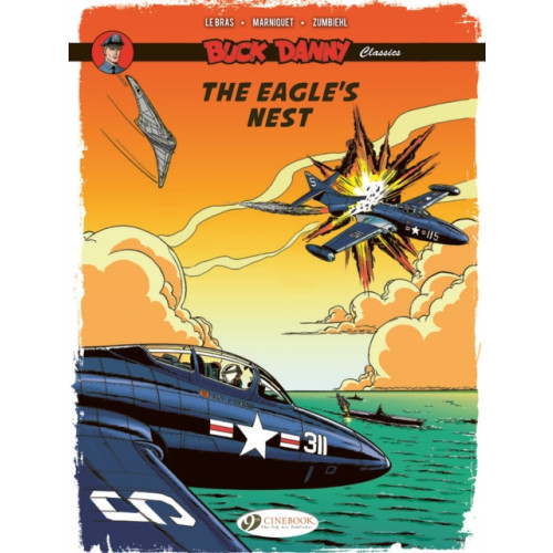 Cinebook Ltd Buck Danny Classics Vol. 8: The Eagle's Nest (häftad, eng)