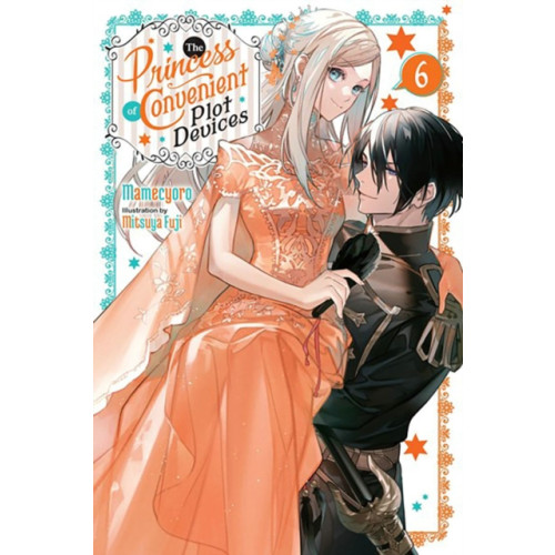 Little, Brown & Company The Princess of Convenient Plot Devices, Vol. 6 (light novel) (häftad, eng)
