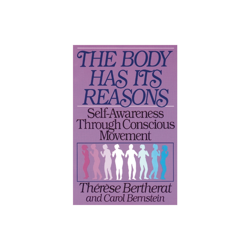 Produktbild för The Body Has Its Reasons (häftad, eng)