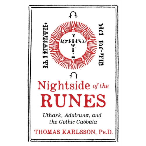 Inner Traditions Bear and Company Nightside of the Runes (inbunden, eng)