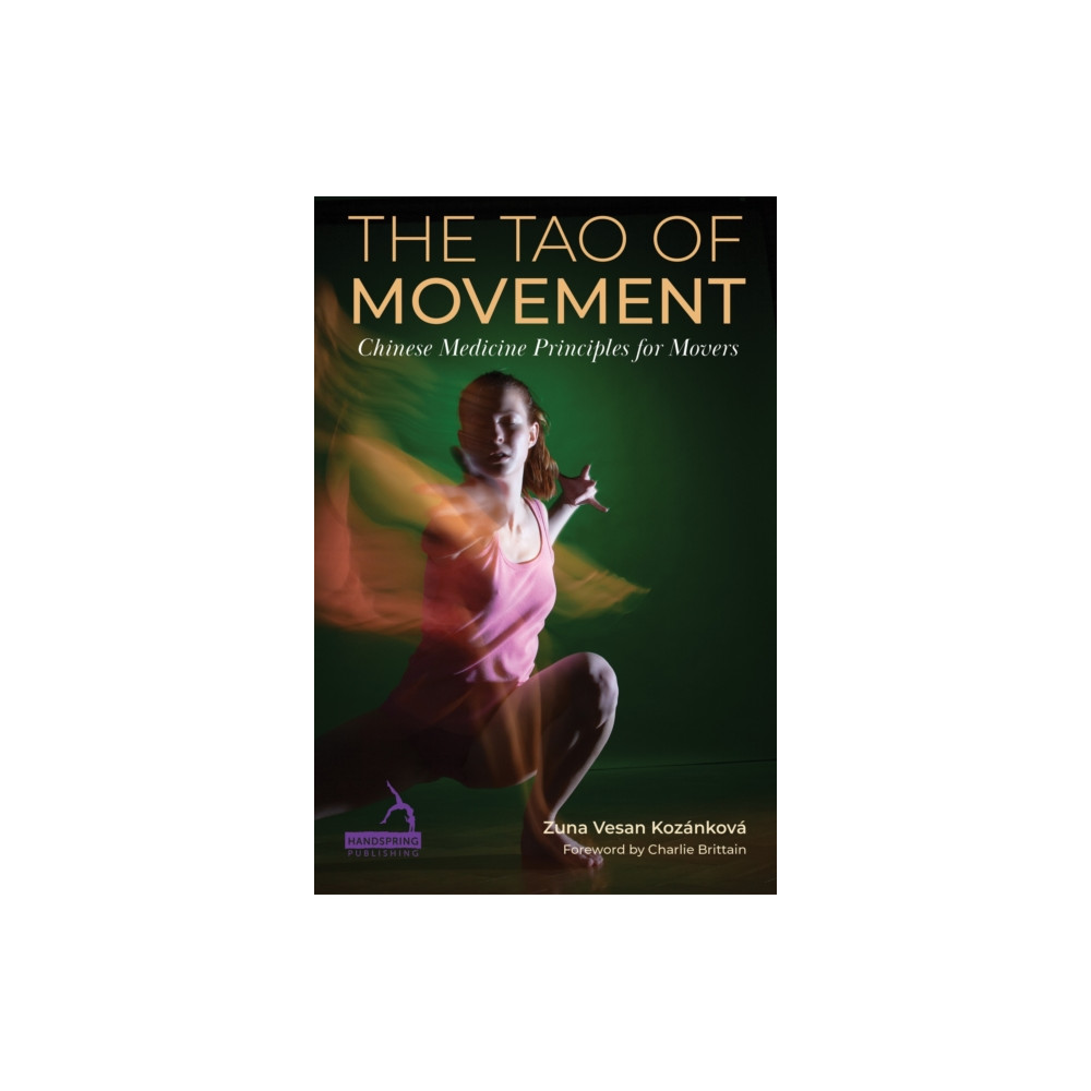 Produktbild för The Tao of Movement (häftad, eng)