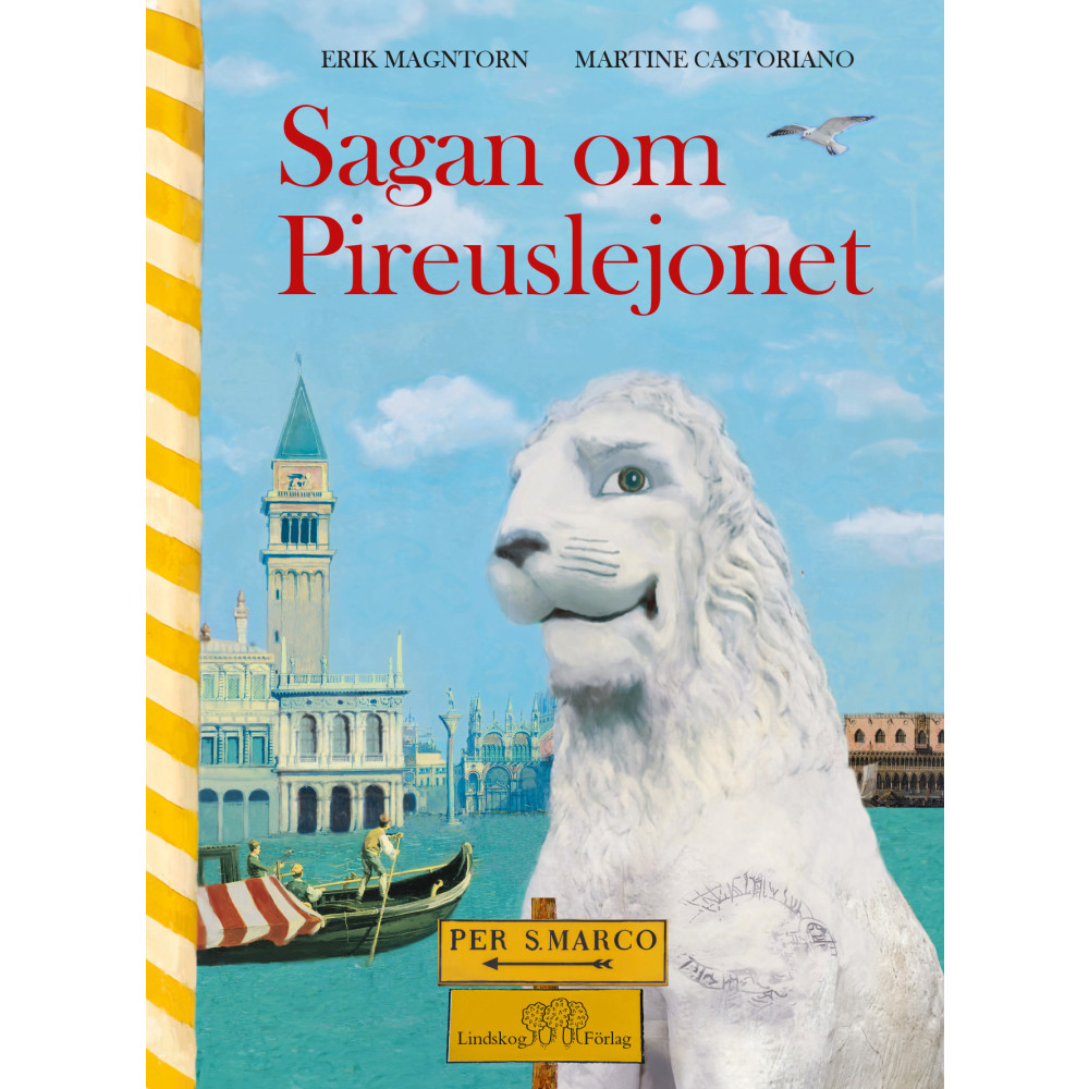Produktbild för Sagan om Pireuslejonet (inbunden)