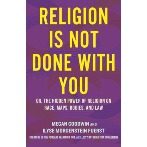 Beacon Press Religion Is Not Done with You (inbunden, eng)