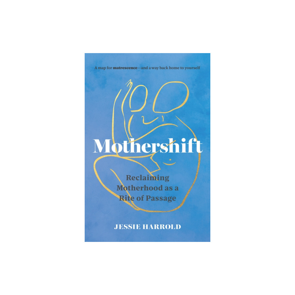 Produktbild för Mothershift (häftad, eng)