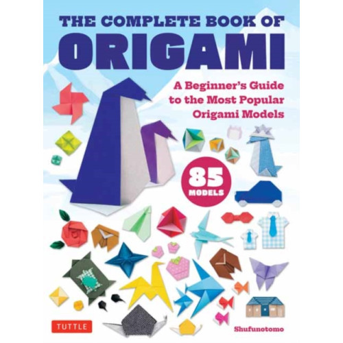 Tuttle Publishing The Complete Book of Origami (häftad, eng)