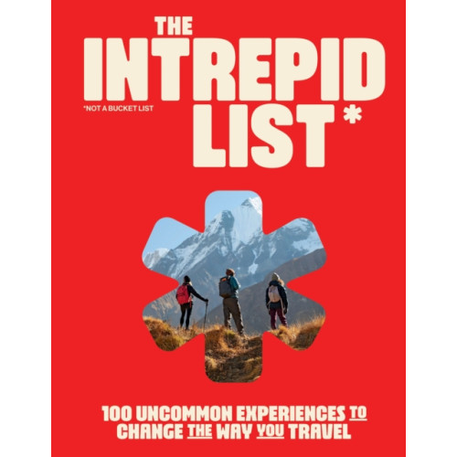 Hardie Grant Explore The Intrepid List (inbunden, eng)