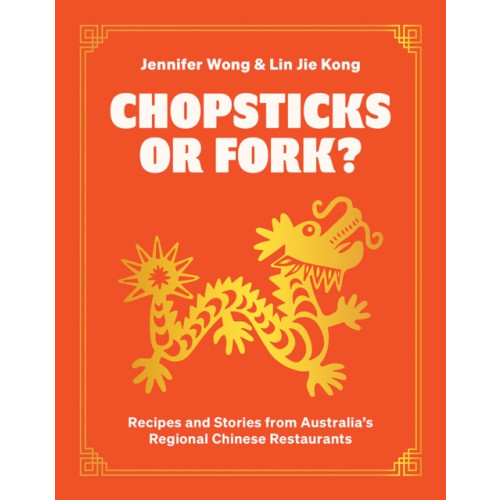 Hardie Grant Books Chopsticks or Fork? (inbunden, eng)