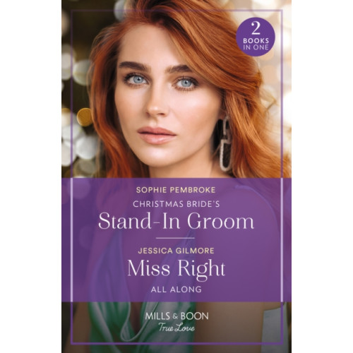 HarperCollins Publishers Christmas Bride's Stand-In Groom / Miss Right All Along (häftad, eng)