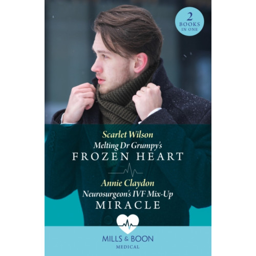 HarperCollins Publishers Melting Dr Grumpy's Frozen Heart / Neurosurgeon's Ivf Mix-Up Miracle (häftad, eng)