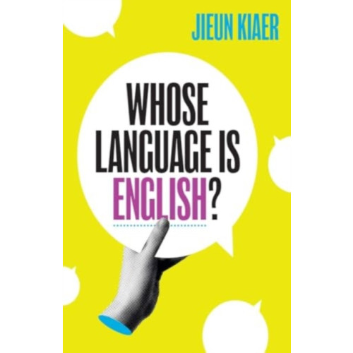 Yale university press Whose Language Is English? (inbunden, eng)