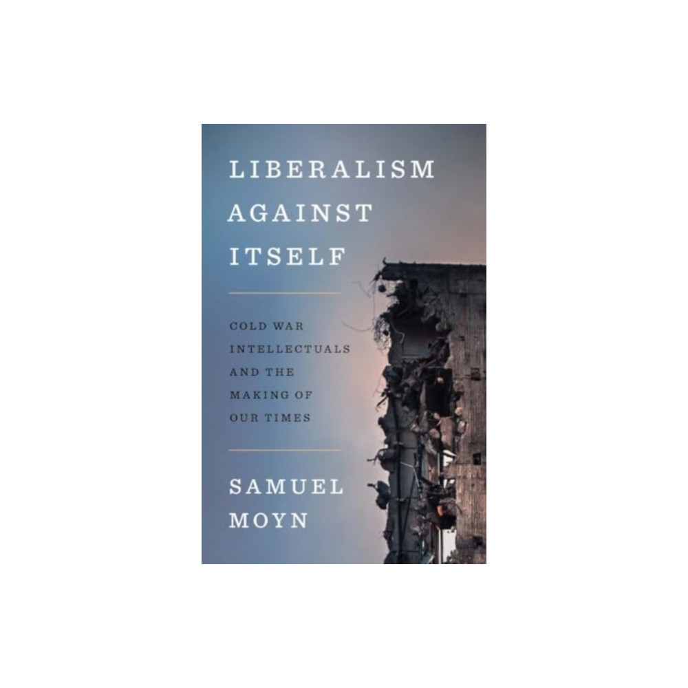 Produktbild för Liberalism against Itself (häftad, eng)