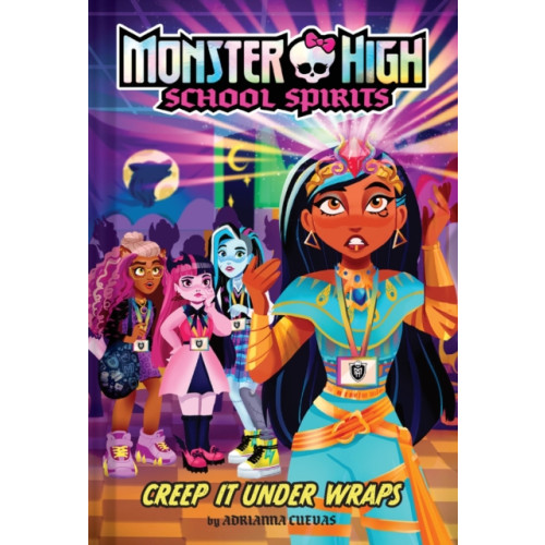 Abrams Creep It Under Wraps (Monster High School Spirits #2) (inbunden, eng)