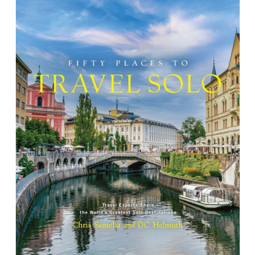 Abrams Fifty Places to Travel Solo (inbunden, eng)