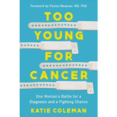 Crooked Lane Books Too Young for Cancer (inbunden, eng)