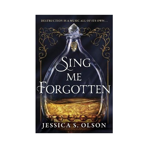 Jessica S. Olson Sing Me Forgotten (häftad, eng)