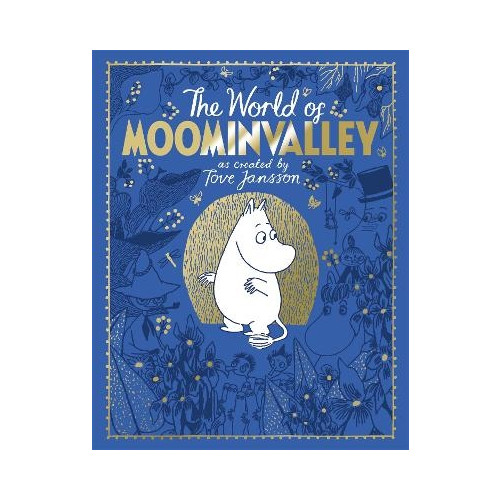 Tove Jansson The Moomins: The World of Moominvalley (inbunden, eng)