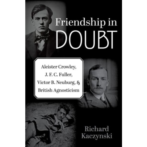 Oxford University Press Inc Friendship in Doubt (inbunden, eng)