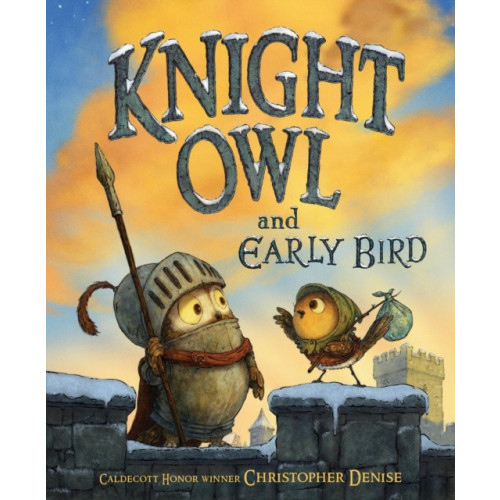 Little, Brown & Company Knight Owl and Early Bird (inbunden, eng)