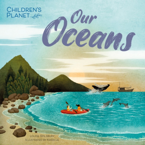 Hachette Children's Group Children's Planet: Our Oceans (häftad, eng)