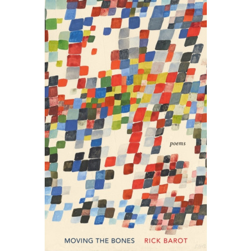 Milkweed Editions Moving the Bones (häftad, eng)