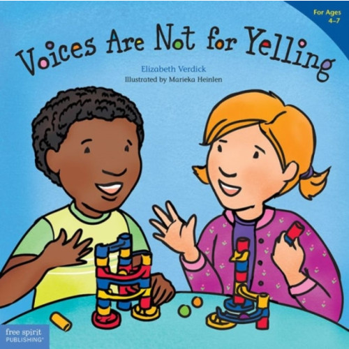 Teacher Created Materials, Inc Voices Are Not for Yelling (häftad, eng)