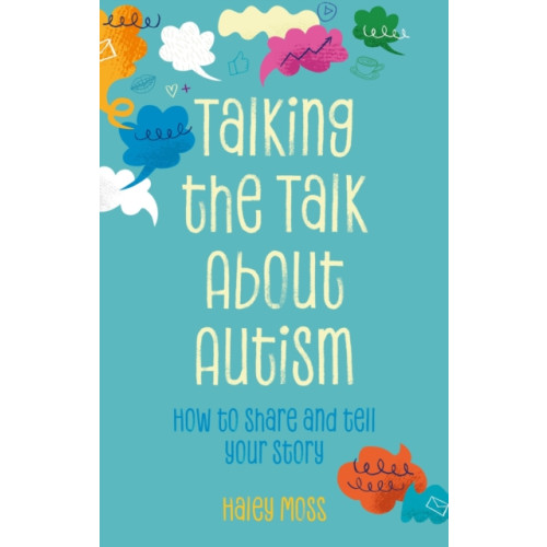 Jessica kingsley publishers Talking the Talk About Autism (häftad, eng)