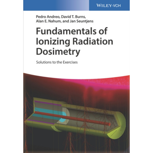 Wiley-VCH Verlag GmbH Fundamentals of Ionizing Radiation Dosimetry (häftad, eng)