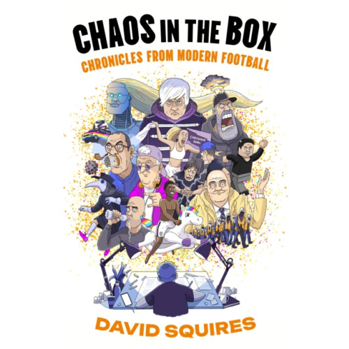 Guardian Faber Publishing Chaos in the Box (inbunden, eng)