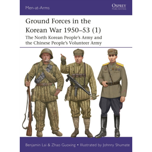 Bloomsbury Publishing PLC Ground Forces in the Korean War 1950–53 (1) (häftad, eng)